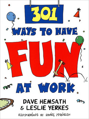 cover image of 301 Ways to Have Fun At Work